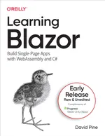 Blazor lernen: Single-Page-Apps mit WebAssembly und C# entwickeln
