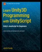 Aprenda programação Unity3D com UnityScript: JavaScript da Unity para iniciantes