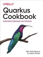 Quarkus-Kochbuch: Kubernetes-optimierte Java-Lösungen