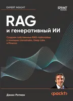 RAG und generative KI. Eigene RAG-Pipelines mit LlamaIndex, Deep Lake und Pinecone erstellen.