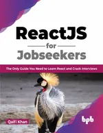 ReactJS für Jobsuchende: Der einzige Leitfaden, den Sie brauchen, um React zu lernen und Interviews zu meistern