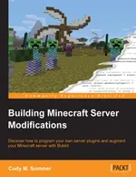Erstellen von Minecraft-Server-Modifikationen: Entdecken Sie, wie Sie eigene Server-Plugins programmieren und Ihren Minecraft-Server mit Bukkit erweitern
