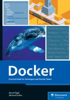Docker: Praktischer Leitfaden für Entwickler und DevOps-Teams