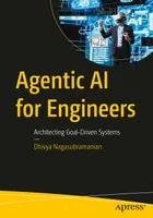 Nagasubramanian Dhivya - Agentic AI for Engineers - 2026
