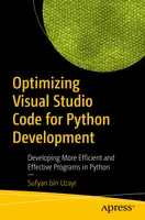 Optimierung von Visual Studio Code für die Python-Entwicklung: Entwicklung effizienterer und effektiverer Programme in Python