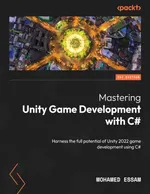 Meisterung der Spieleentwicklung mit Unity und C#