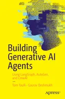 Erstellung generativer KI-Agenten mit LangGraph, AutoGen und CrewAI