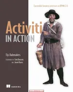 Activiti in Action: Ausführbare Geschäftsprozesse in BPMN 2.0