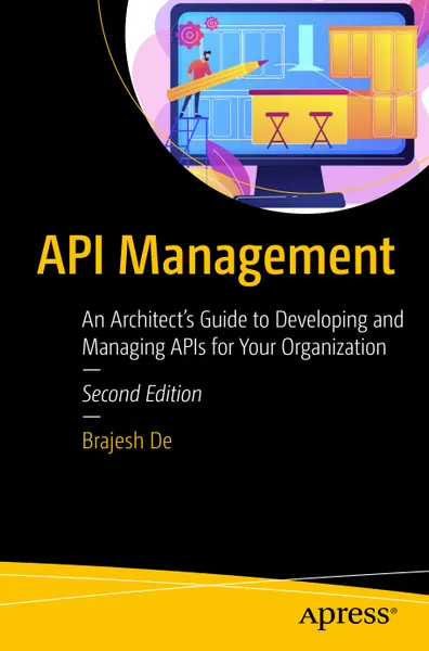 Gestión de API: Guía del Arquitecto para Desarrollar y Gestionar APIs para su Organización