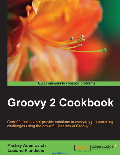 Groovy 2 Cookbook