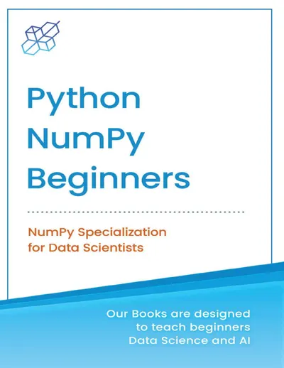 NumPy pour les Débutants : Vos Premiers Pas en Science des Données avec Python