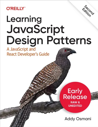 学习JavaScript设计模式。第二版。JavaScript与React开发者指南