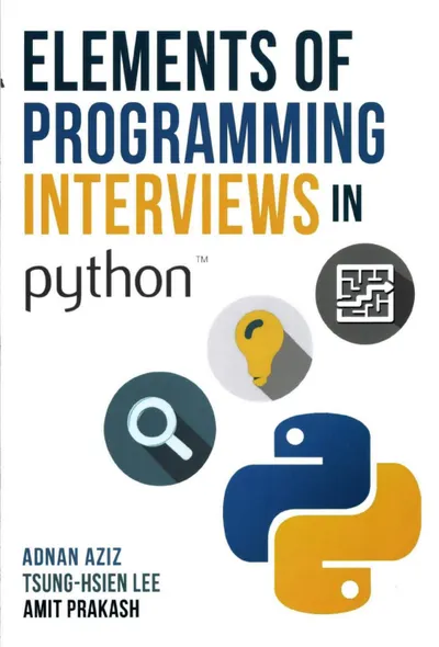 Aziz A., Lee T., Prakash A. - Elemente von Programmierinterviews in Python - 2016