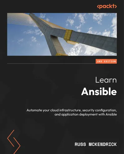Lernen Sie Ansible: Automatisieren Sie Ihre Cloud-Infrastruktur, Sicherheitskonfiguration und Anwendungsbereitstellung mit Ansible