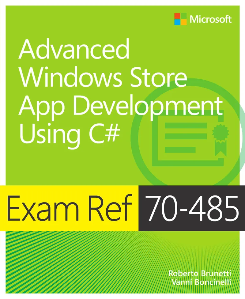 Référence d'examen 70-485 : Développement avancé d'applications Windows Store avec C#