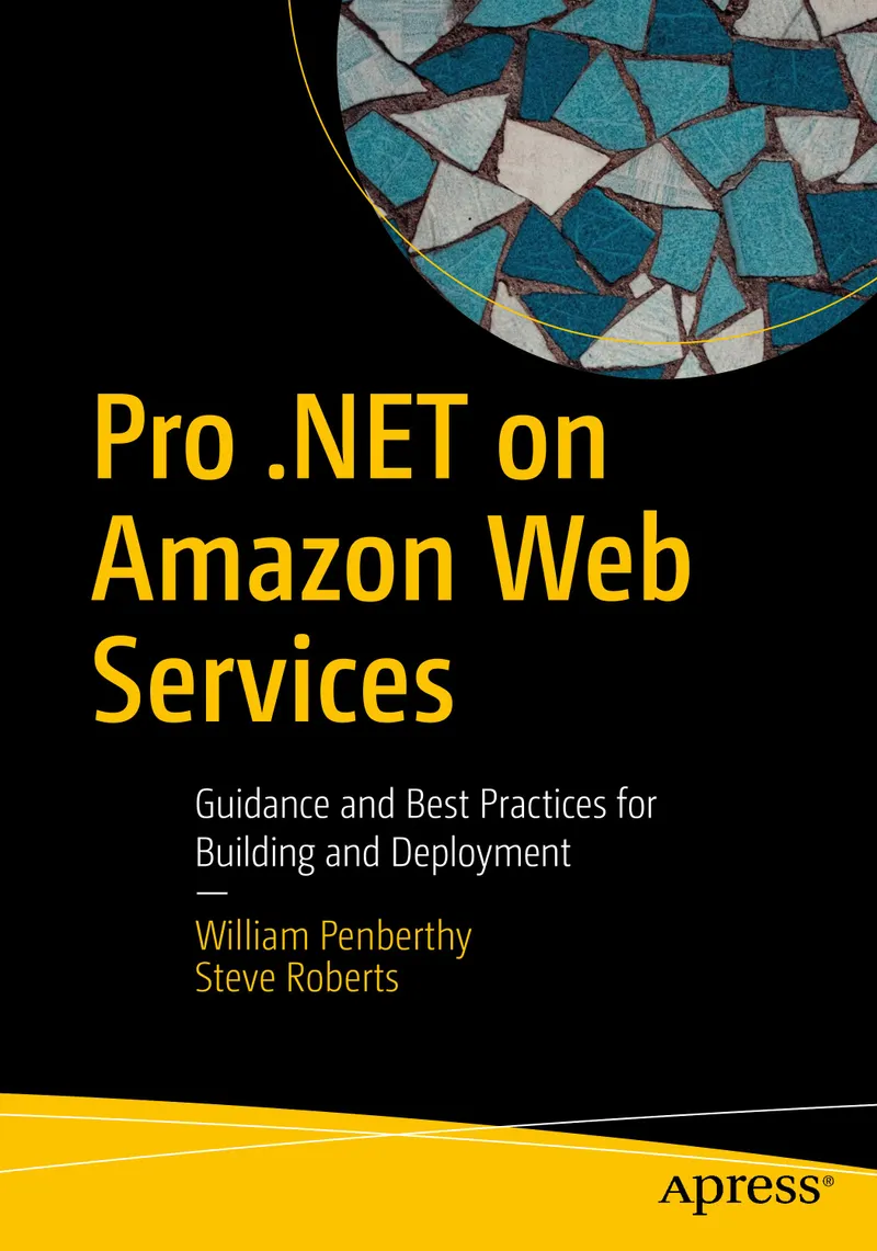 Pro .NET auf Amazon Web Services: Leitfaden und Best Practices für Erstellung und Bereitstellung