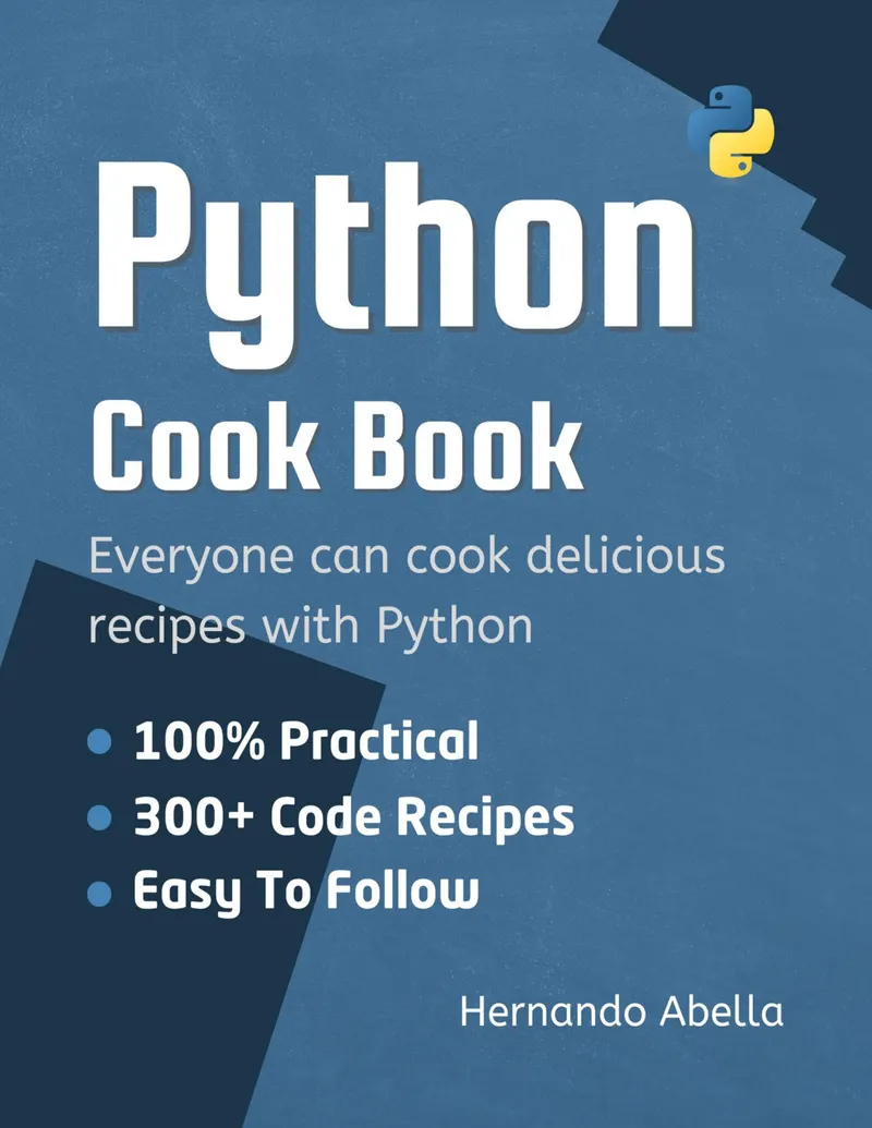 Python Kochbuch: 300+ Rezepte