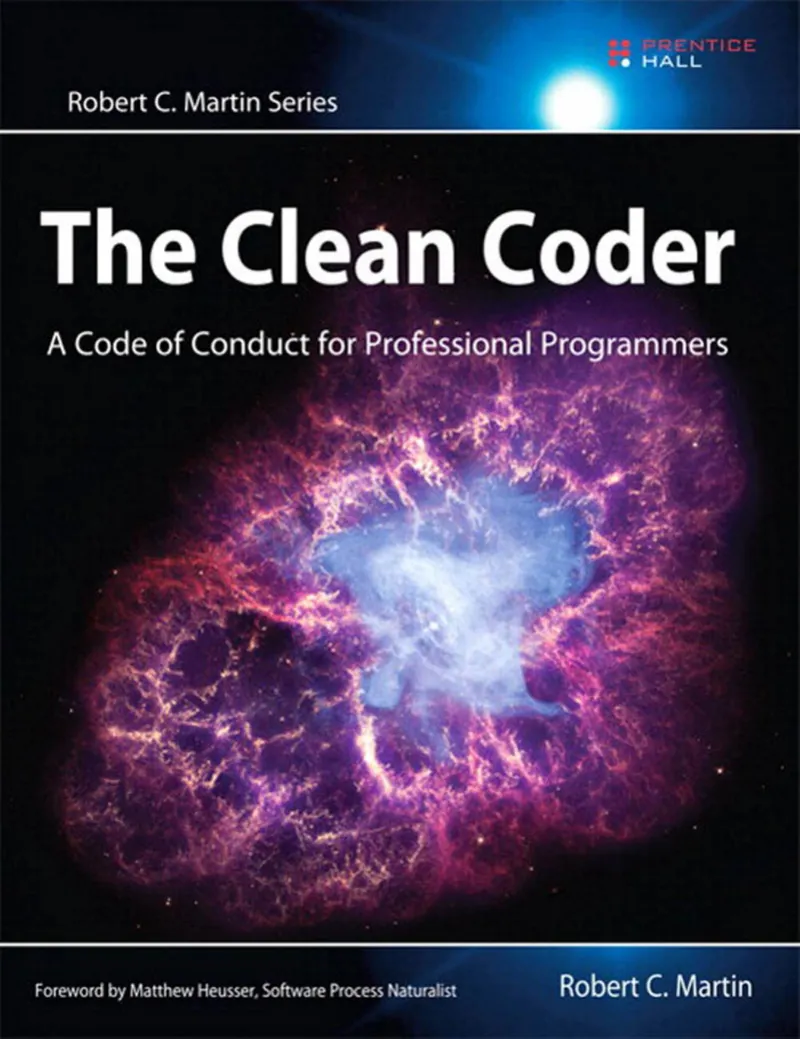 The Clean Coder: Un código de conducta para programadores profesionales