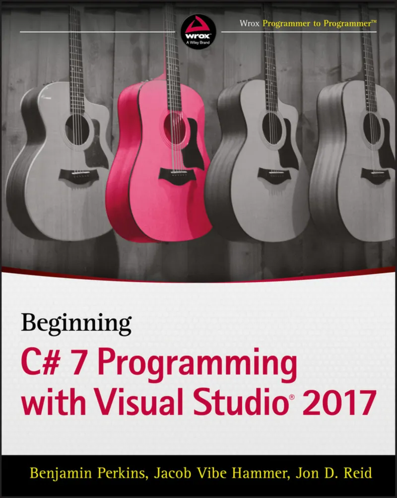 Einstieg in die C# 7-Programmierung mit Visual Studio 2017