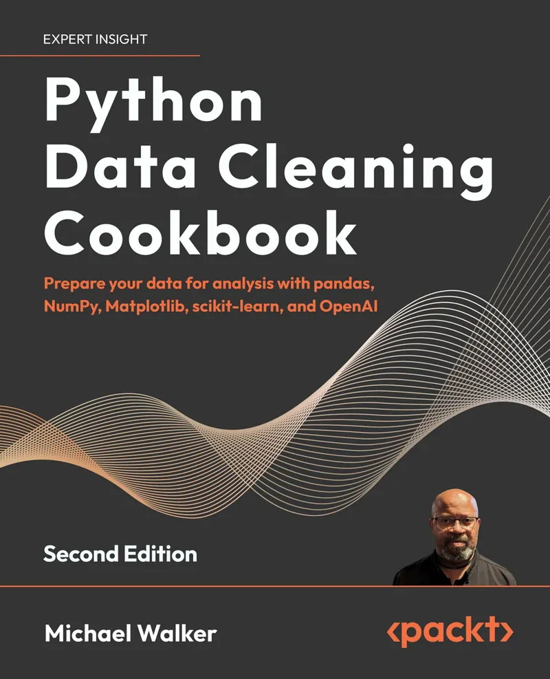 Python Data Cleaning Cookbook. Segunda Edição. Prepare seus dados para análise com pandas, NumPy, Matplotlib, scikit-learn e OpenAI.