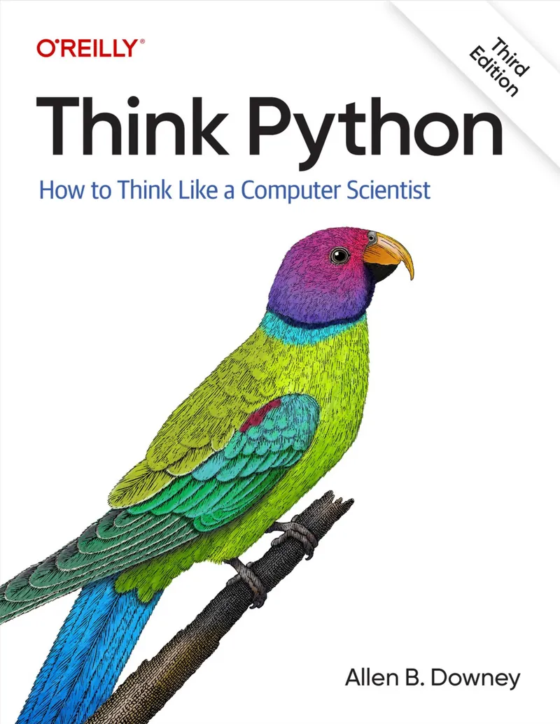 Думай как Python, третье издание: Как мыслить как компьютерный ученый