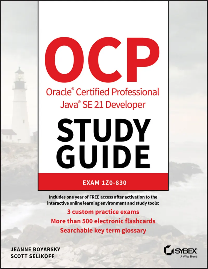 Boyarsky J., Selikoff S. - OCP Oracle Certified Professional Java SE 21 Developer Studienführer. Prüfung 1Z0-830 - 2025