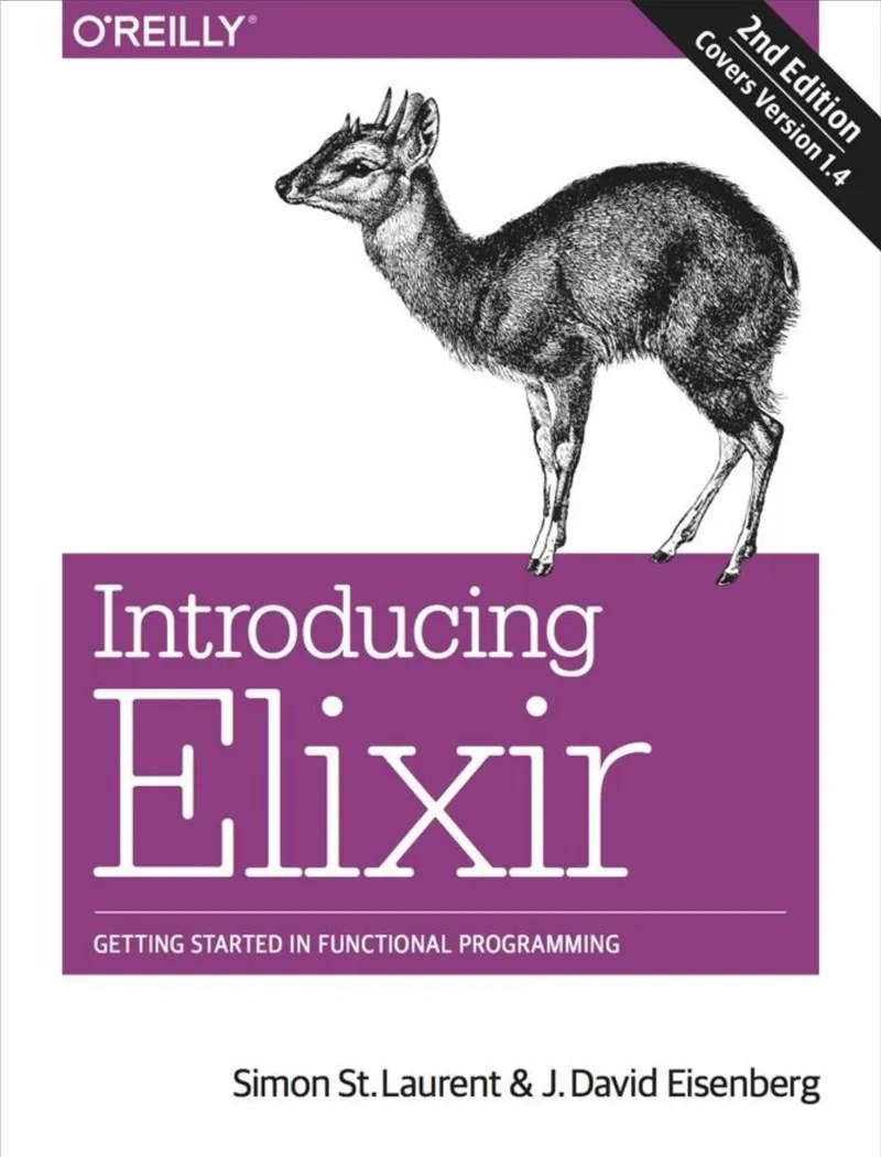 Laurent S., Eisenberg D. - Einführung in Elixir, 2. Auflage - 2017
