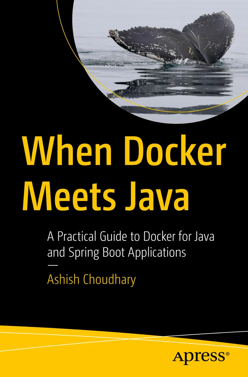 Cuando Docker se Encuentra con Java: Una Guía Práctica de Docker para Aplicaciones Java y Spring Boot