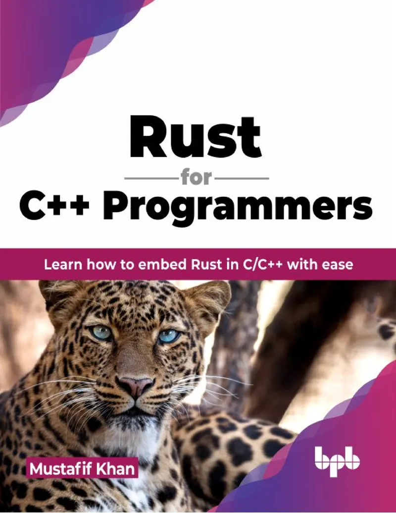Rust para Programadores de C++: Aprende a integrar Rust en C/C++ con facilidad