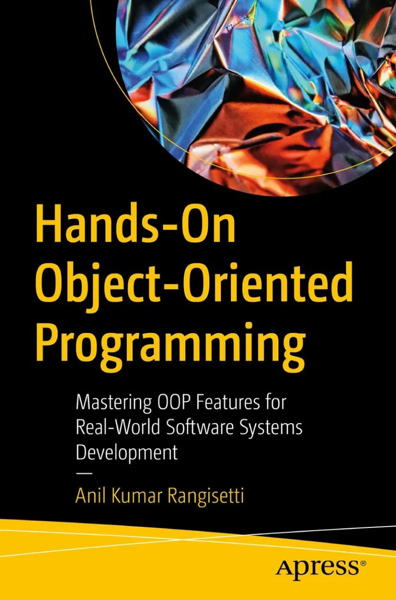 Praktische Objektorientierte Programmierung: Beherrschung von OOP-Funktionen für die Entwicklung realer Softwaresysteme