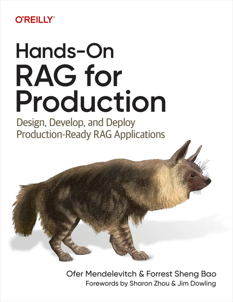 Hands-On RAG für die Produktion: Entwerfen, Entwickeln und Bereitstellen von produktionsreifen RAG-Anwendungen