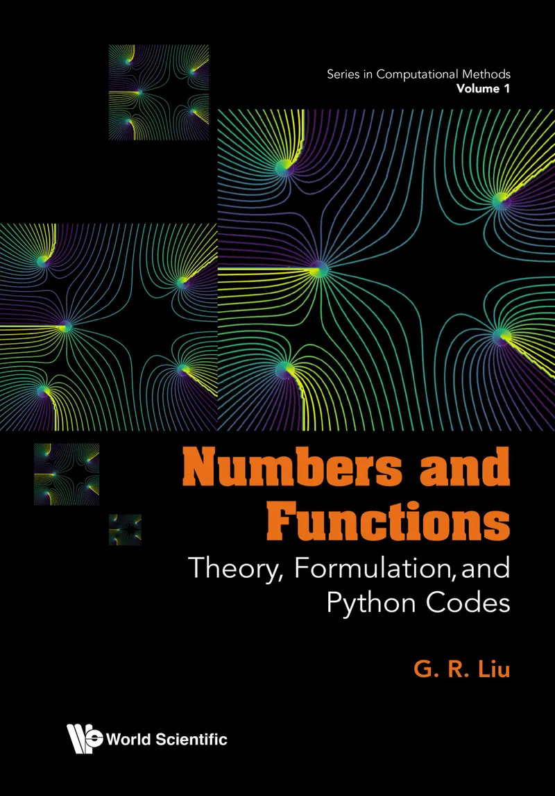 Zahlen und Funktionen: Theorie, Formulierung und Python-Codes