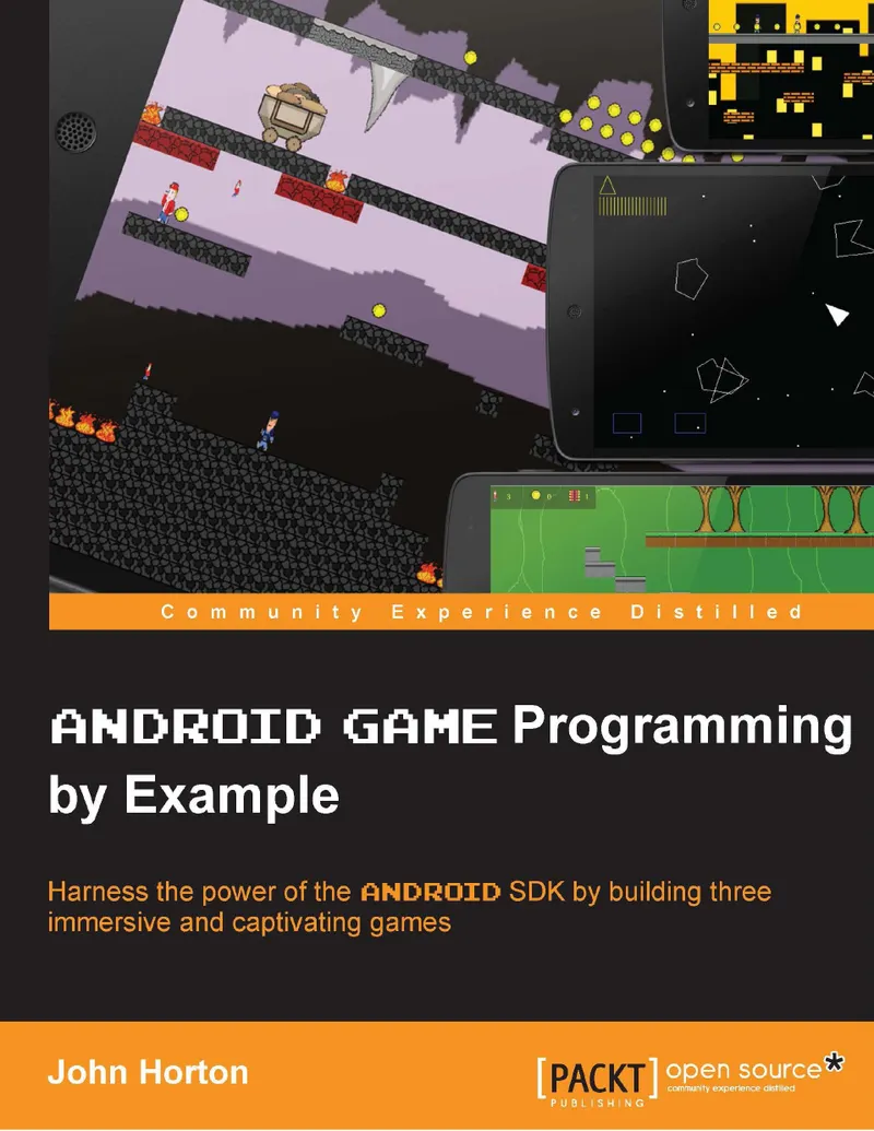 John Horton - Android Game Programming by Example - 2015