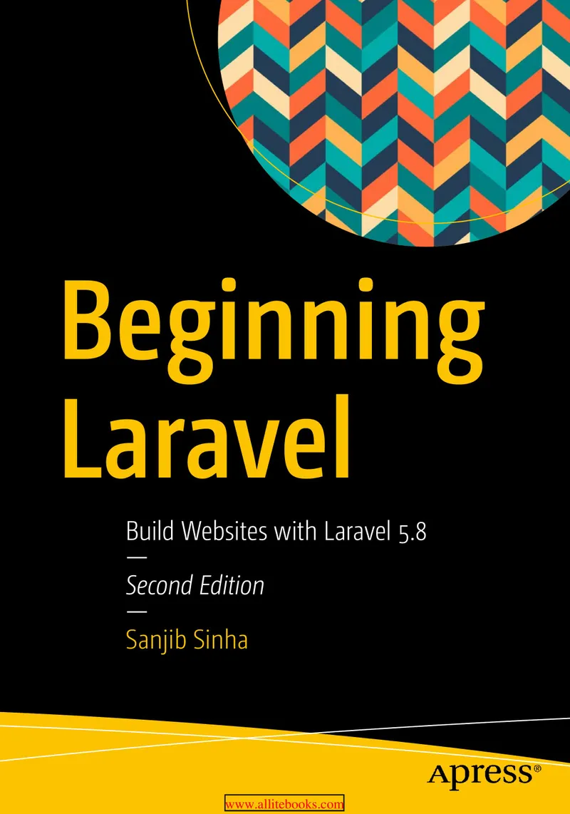 Laravel für Einsteiger: Webseiten mit Laravel 5.8 entwickeln, Zweite Auflage