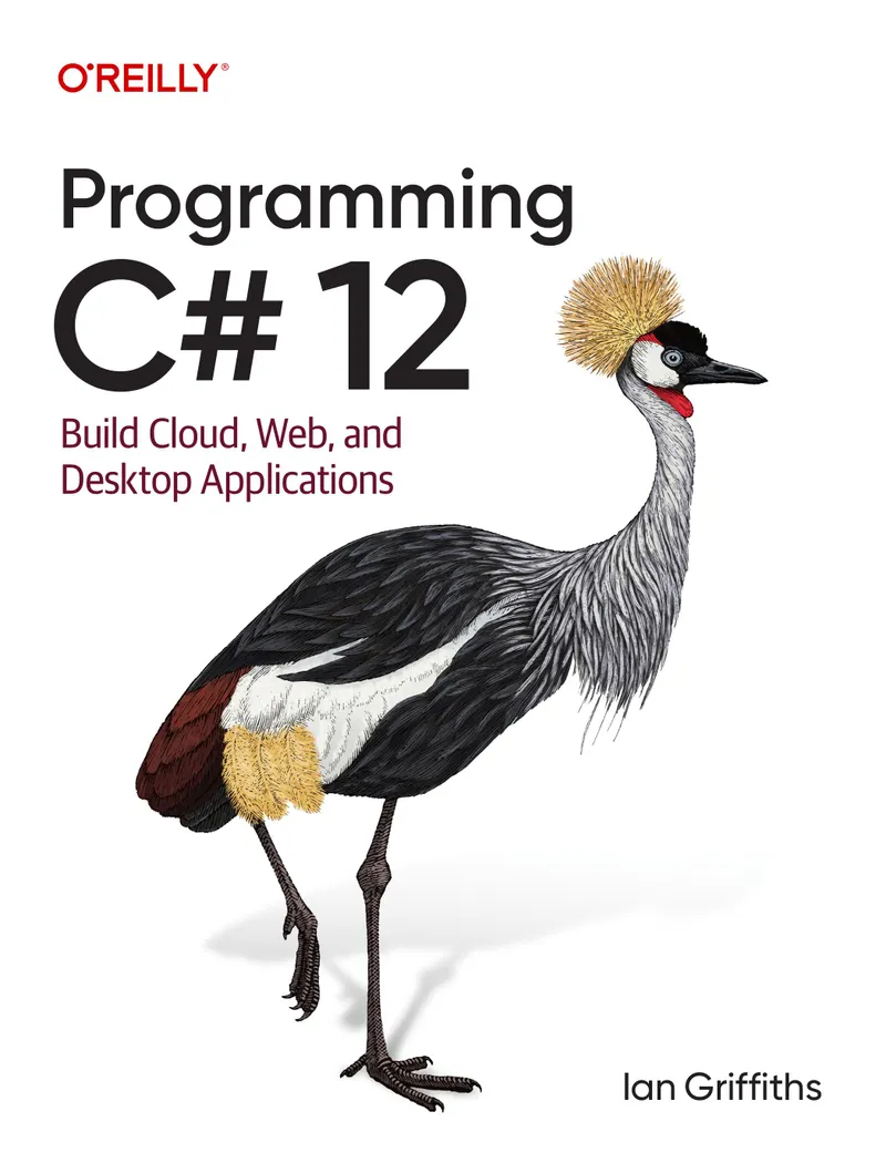 Programmation en C# 12. Création d'applications cloud, web et de bureau