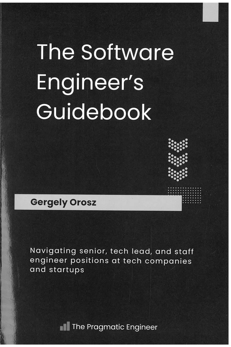Gergely Orosz - Le guide de l'ingénieur logiciel - 2023